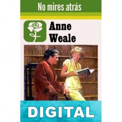 No mires atrás Anne Weale