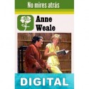 No mires atrás Anne Weale