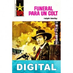 Funeral para un colt Ralph Barby