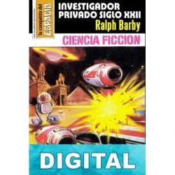Investigador privado siglo XXII Ralph Barby