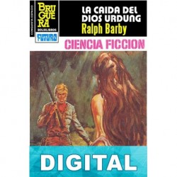La caída del dios Urdung Ralph Barby