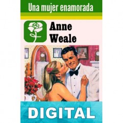 Una mujer enamorada Anne Weale