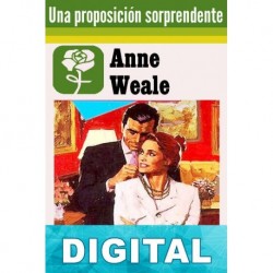 Una proposición sorprendente Anne Weale