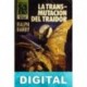 La transmutación del traidor Ralph Barby