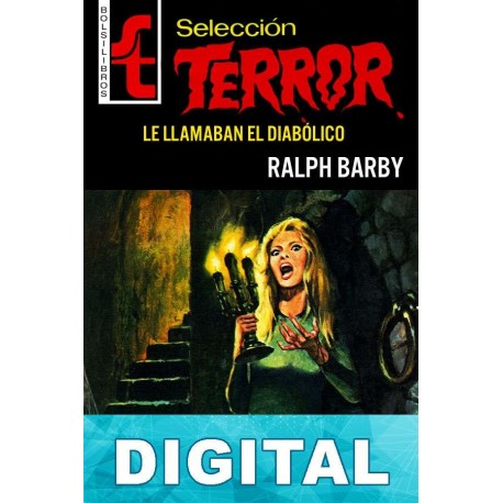Le llamaban el Diabólico Ralph Barby