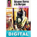 Llévame flores a la morgue Ralph Barby