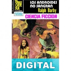 Los androides no sangran Ralph Barby