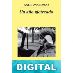 Un año ajetreado Anne Wiazemsky