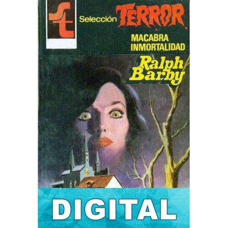 Macabra inmortalidad Ralph Barby