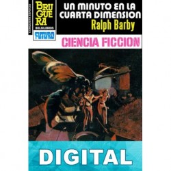 Un minuto en la cuarta dimensión (3ª Ed.) Ralph Barby