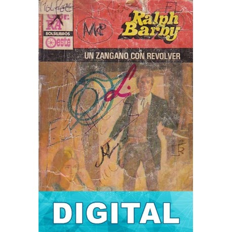 Un zangano con revolver Ralph Barby
