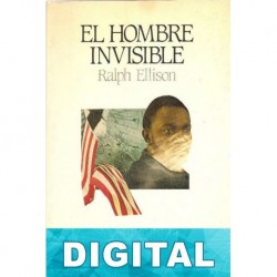 El hombre invisible Ralph Ellison