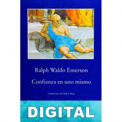 Confianza en uno mismo Ralph Waldo Emerson