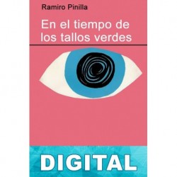 En el tiempo de los tallos verdes Ramiro Pinilla