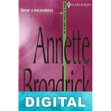 Amar a escondidas Annette Broadrick