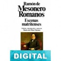 Escenas matritenses Ramón de Mesonero Romanos