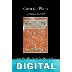Cara de Plata Ramón del Valle-Inclán