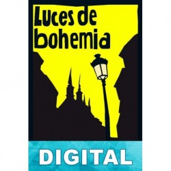 Luces de bohemia (ed. anotada) Ramón del Valle-Inclán