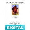 Obra completa (prosa) Ramón del Valle-Inclán