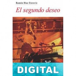 El segundo deseo Ramón Díaz Eterovic