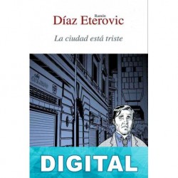 La ciudad está triste Ramón Díaz Eterovic