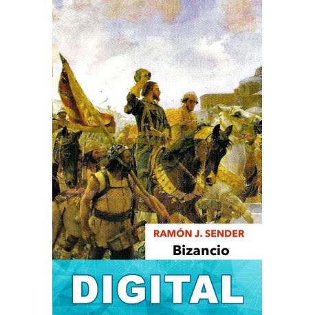 Bizancio Ramón J. Sender