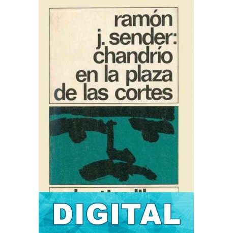Chandrío en la plaza de las Cortes Ramón J. Sender