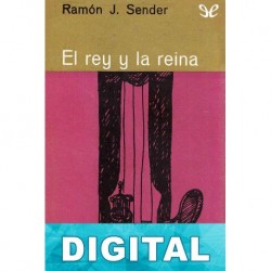 El rey y la reina Ramón J. Sender