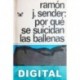 Por qué se suicidan las ballenas Ramón J. Sender