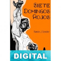 Siete domingos rojos Ramón J. Sender