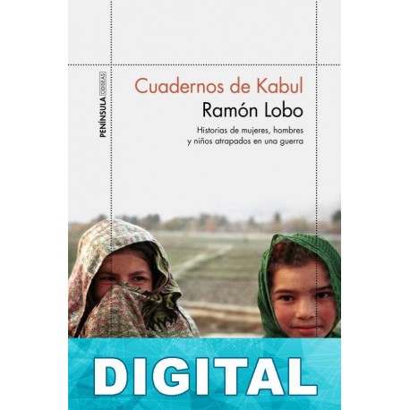 Cuadernos de Kabul Ramón Lobo