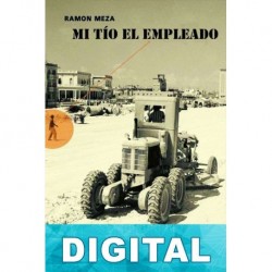 Mi tío el empleado Ramón Meza