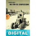 Mi tío el empleado Ramón Meza