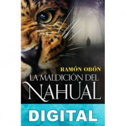 La maldición del nahual Ramón Obón