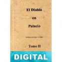 El diablo en palacio ( Tomo II) Ramón Ortega y Frías