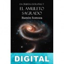 El amuleto sagrado Ramón Somoza