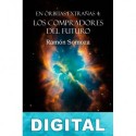 Los compradores del futuro Ramón Somoza