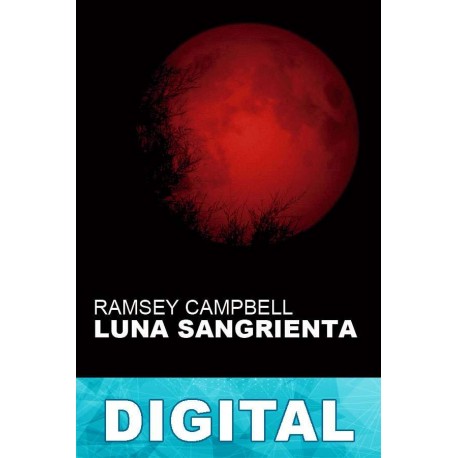 Luna sangrienta Ramsey Campbell