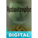 Katastrophe Randall Boyll