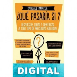 ¿Qué pasaría si…? Randall Munroe