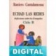 Echad las redes. Ciclo B Raniero Cantalamessa
