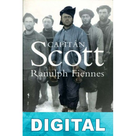 Capitán Scott Ranulph Fiennes