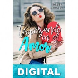 Tropezando en el amor Raquel Antúnez