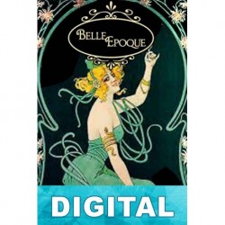 Belle Epoque Annette J. Creendwood