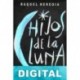 Hijos de la Luna Raquel Heredia