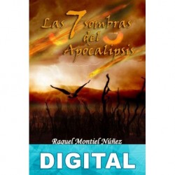 Las 7 sombras del Apocalipsis Raquel Montiel