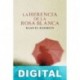 La herencia de la rosa blanca Raquel Rodrein