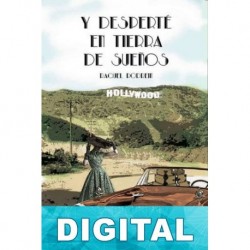 Y desperté en tierra de sueños Raquel Rodrein