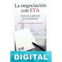 La negociación con ETA Raúl Calvo Soler