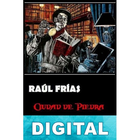Ciudad de piedra Raúl Frías